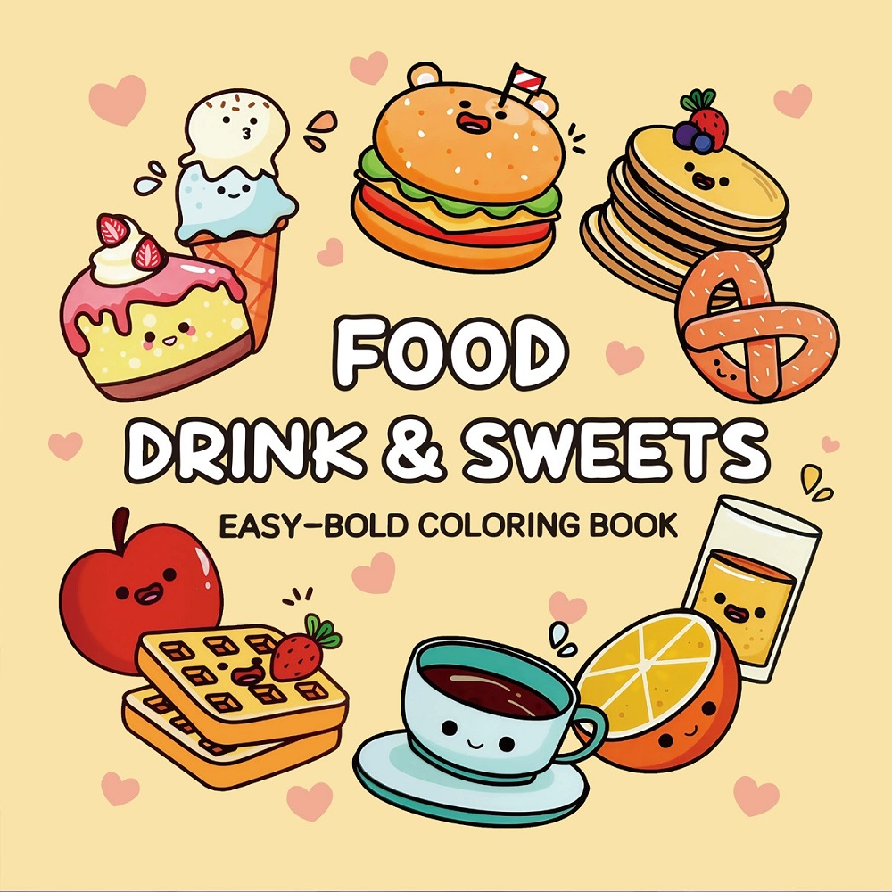 Food Drink & Sweets Easy-bold  - Food Snacks Coloring Book avaliação e preço